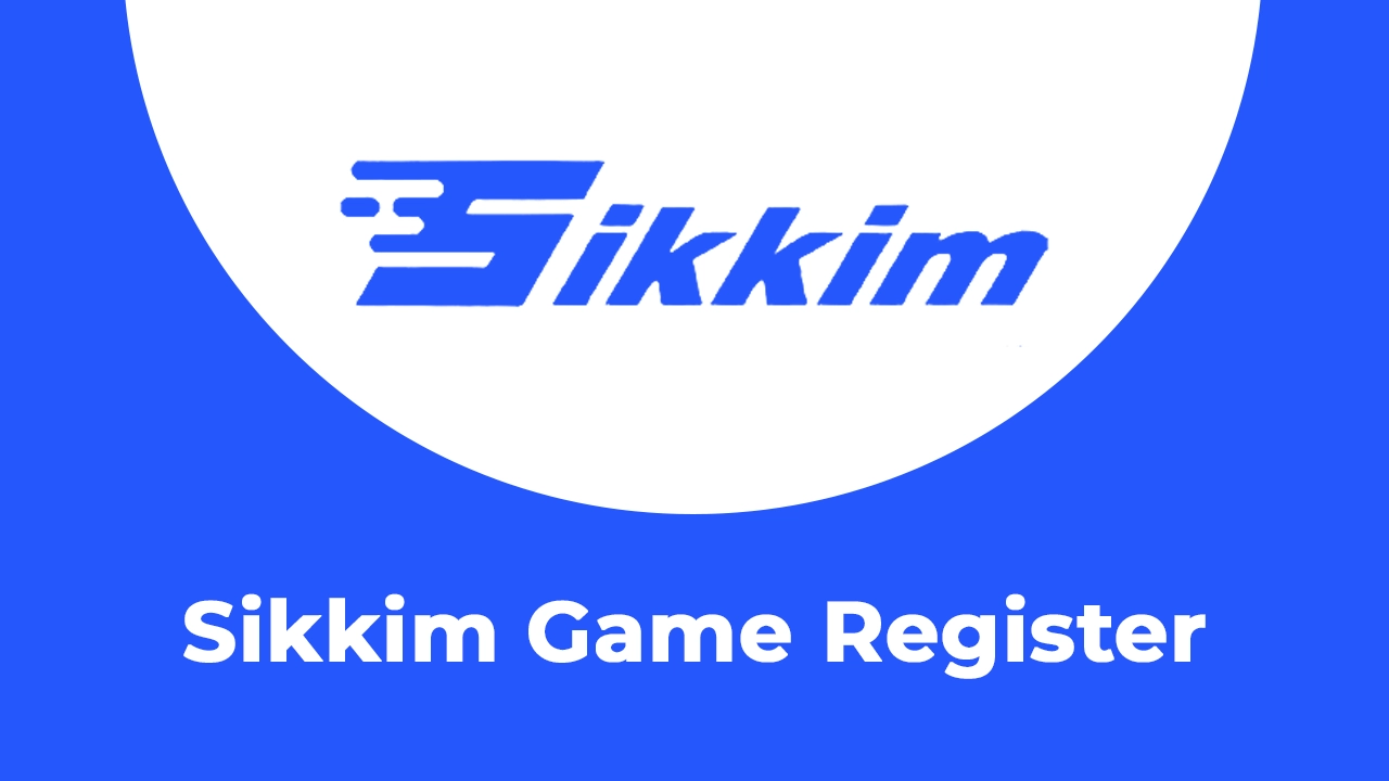 sikkim game register